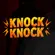 Knock Knock